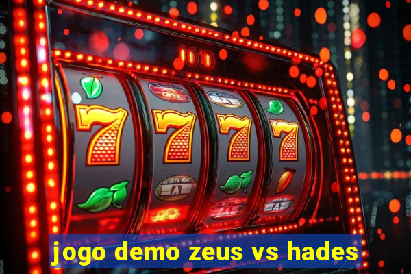 jogo demo zeus vs hades